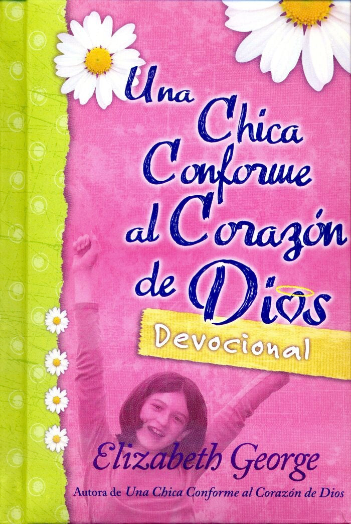 Una chica conforme al corazón de Dios - Tapa dura